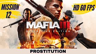 Mafia 3 Definitive Edition - Mission 12: Prostitution | HD Gameplay Walkthrough