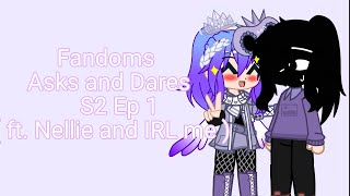 Asks and Dares S2 Ep1 ( Fandom doing your dares ft. me )