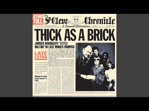 Thick as a Brick (Pt. II) (1997 Remaster)