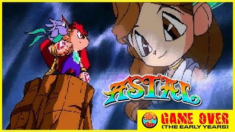 Story Breakdown: Astal (Saturn) - Defunct Games