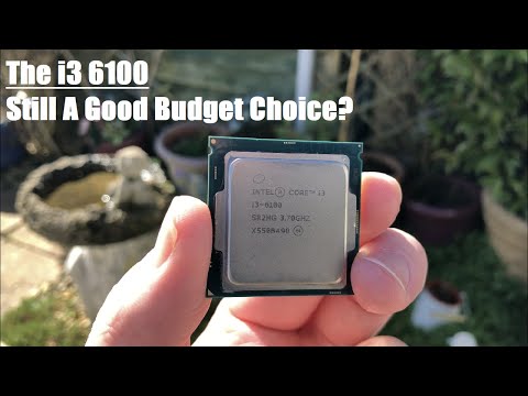 Is The i3 6100 Still a Good Budget CPU In 2020?