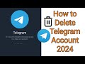 How to delete Telegram account in 2024