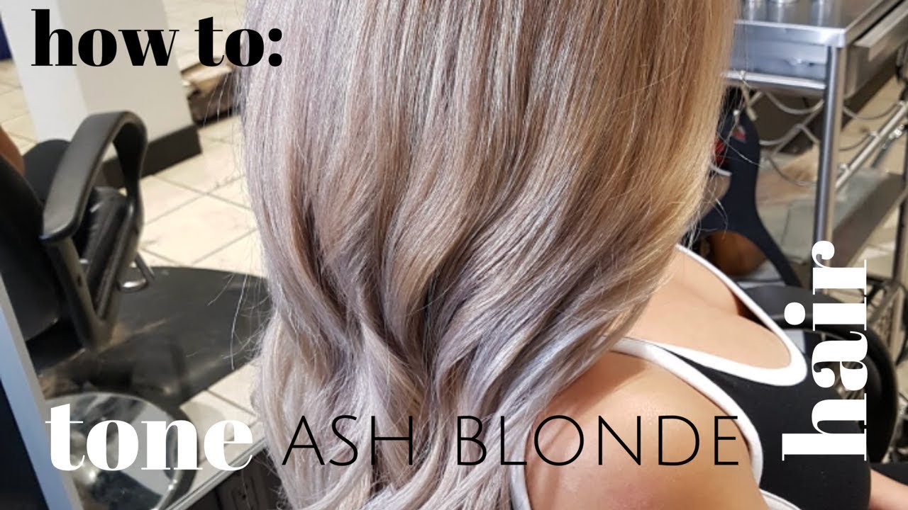How To Tone Ash Blonde Hair Youtube