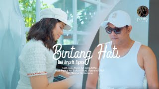 Dek Arya ft. Syara - Bintang Hati