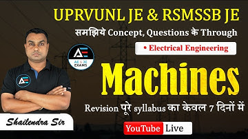 5- MACHINE |UPRVUNL JE & RSMSSB JE| Revision पूरे syllabus का केवल 7 दिनों में by Shailendra sir
