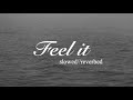 Michele Morrone — Feel it (slowed// reverbed)