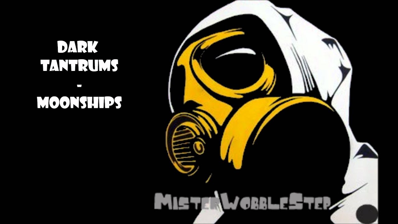 Dark Tantrums - Moonships [HD]