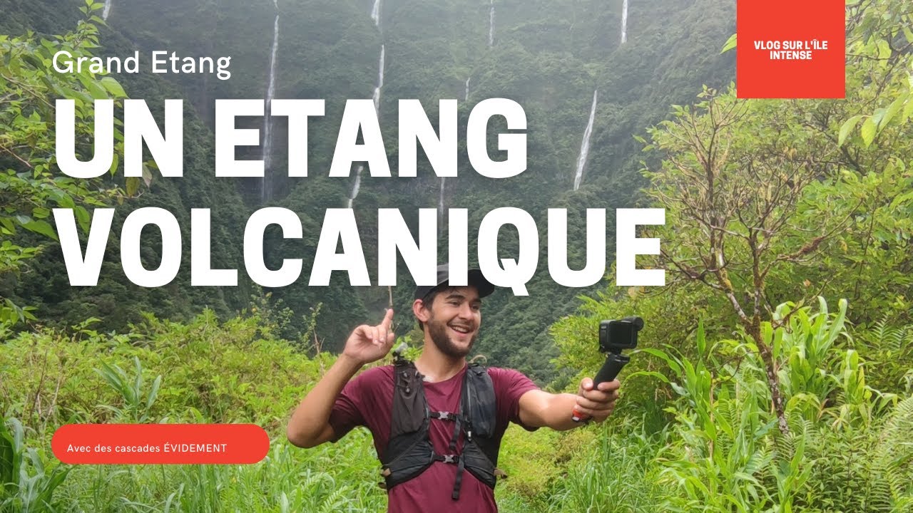 Grand Etang : Le seul lac volcanique de l'île de la réunion
