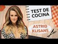 Test de cocina de Astrid Klisans