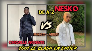 [CLASH] TOUT LE CLASH CHICAILLE ARGENTÉ VS NESKO [EN ENTIER].