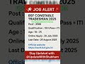BSF Constable Tradesman 2025 Post : 3588 #shorts #bsfjobs #jobsearch #govtjobs #viralshorts #reels