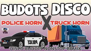 BASURI TRUCK HORN x POLICE HORN DANCE | BUDOTS DISCO SA SAYAWAN 2024 REMIX