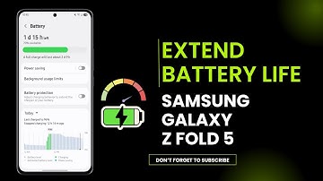 How to Extend Battery Life on Samsung Galaxy Z Fold 5 | Best Power Saving Tips & Tricks 2025!