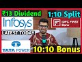 IDFC First Bank, Tata Power, Infosys Ltd Stocks Declared High Dividend, Bonus &amp; Split