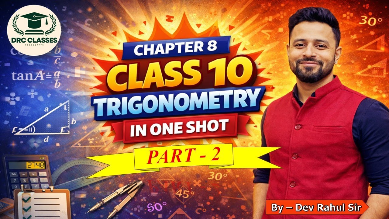 Class 10 Maths | Trigonometry Part 2 | Complete Chapter Explained (CBSE)