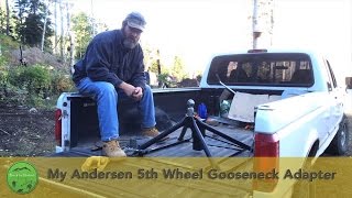 My Andersen 5th Wheel Gooseneck Adapter Youtube