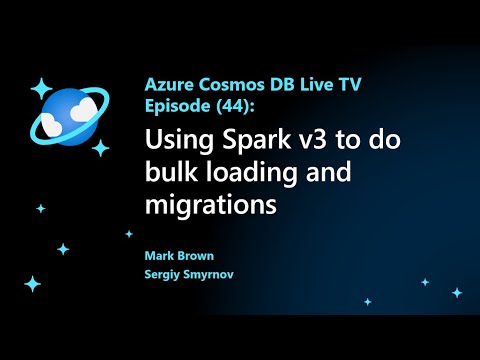 Using Spark v3 to do bulk loading and migrations - Episode 44
