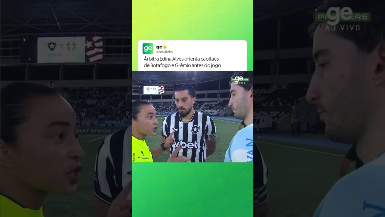 ORIENTAÇÃO AOS CAPITÃES DE BOTAFOGO E GRÊMIO | #shorts | ge.globo