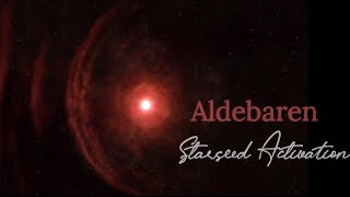 Aldebaren Starseed Activation