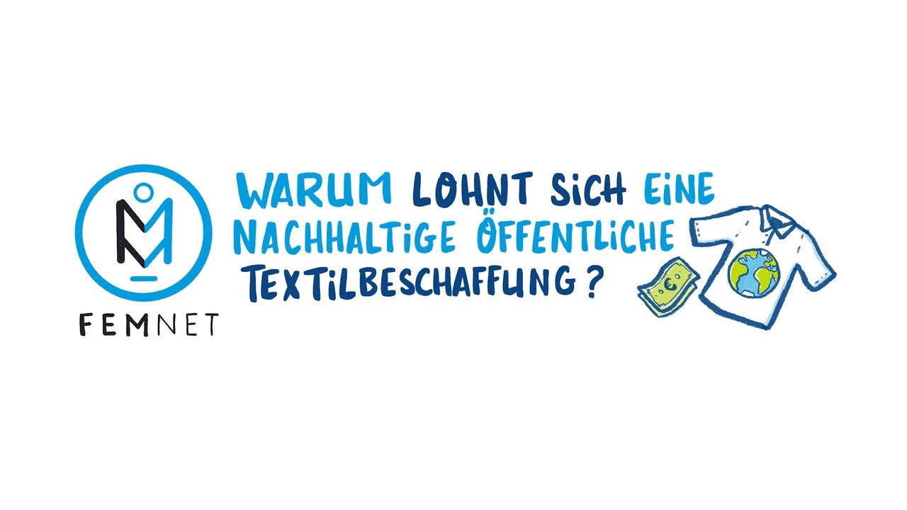 FEMNET Webinar „Warum lohnt sich eine nachhaltige öffentliche Beschaffung?“ (1/4)
