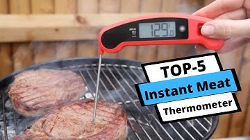 ✅ Best Instant Meat Thermometer: Instant Meat Thermometer (Buying Guide)