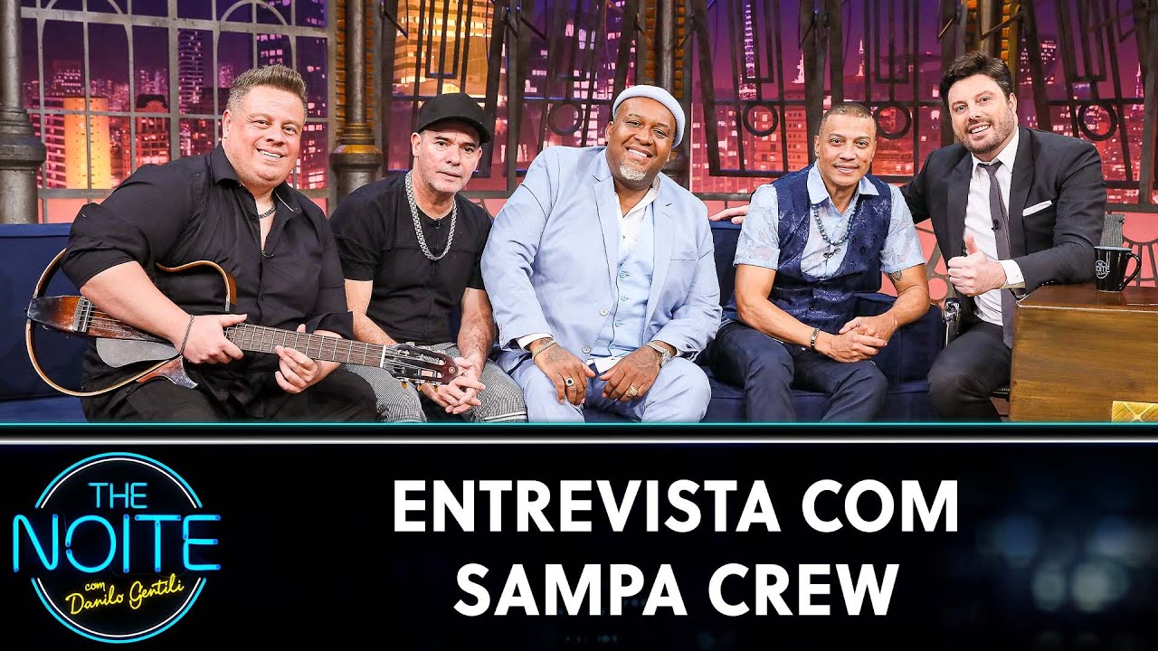 Entrevista com o grupo Sampa Crew | The Noite (23/07/24)