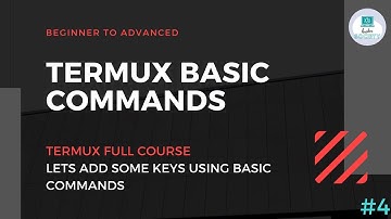 #4. TERMUX FULL COURSE : BASIC COMMANDS (PART 2) IN HINDI | BEGINNER TO ADVANCED | HACKER SOCIETY
