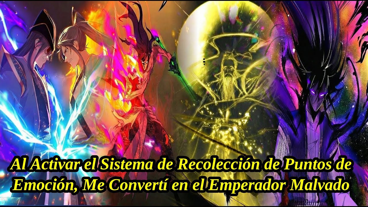 (86H) Al Activar el Sistema de Recolección de Puntos de Emoción, Me Convertí en el Emperador Malvado