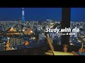 2hour study with me  calm lofi  white noise  tokyoskytree at sunset  with countdownalarm