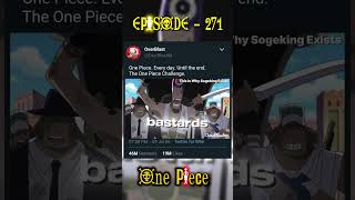 Download Lagu One Piece Episode 271: Most Dangerous Character - Sogeking 🤥#sogeking #op #viral MP3