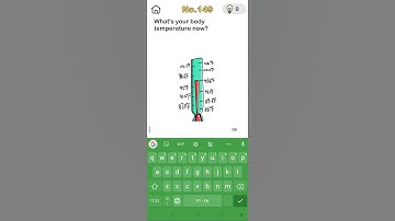 What is your body temperature now? Brainout game level 149 solved #Brainout #shots