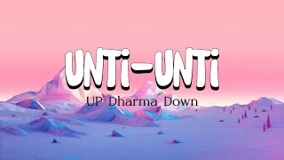 UNTi UNTi- UP Dharma down (lyrics video)