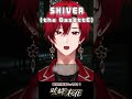 SHIVER / the GazettE【呟崎桜花 / #男性Vtuber 】#shorts #cover #歌ってみた #Vtuber #Vsinger #theGazettE #黒執事