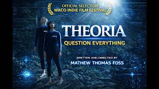 THEORIA | Award-Winning Christian Sci-Fi Short Film | #free #freemovie