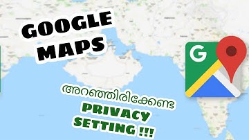 Google Location History | Google Maps Privacy Settings How On Off Delete Location History Malayalam