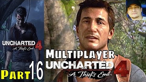 Uncharted 4 A Thief