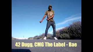 42 Dugg, CMG The Label - Bae (Dance Video)