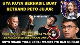 HELP RUBEN ONSU!! UYA KUYA HYPNOTIZES ONYO !! THE TRUE STORY OF BETRAND PETO'S CASE FULLY REVEALED