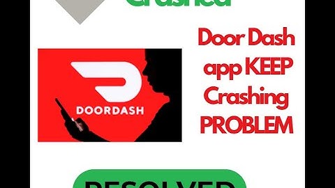 "Fix DoorDash App Keeps Crashing Problem in Android 📱🚗 | Quick & Easy Solution!"