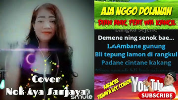 Aja Nggo Dolanan (Karaoke) Cover Smule Nok Aya Sanjaya Tampa Voc cowok