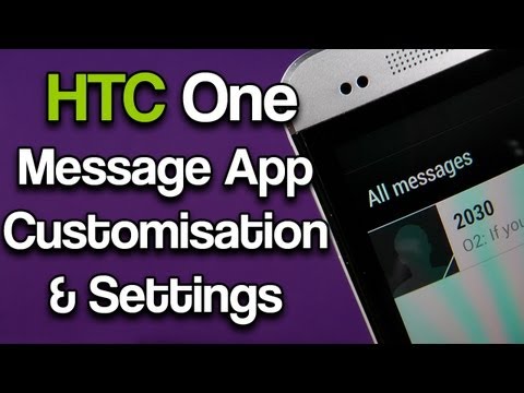 HTC One Message App Customisation & Settings