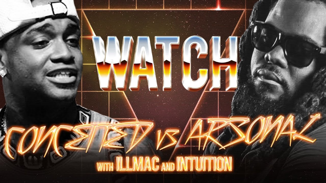 WATCH: CONCEITED vs ARSONAL with ILLMAC and INTUITION