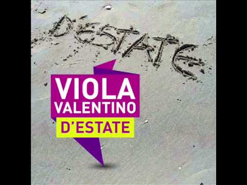 Viola Valentino - D'estate