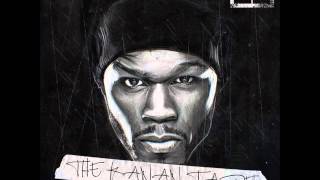 04. Tryna Fuck Me Over - 50 cent ft  Post Malone [The Kanan Tape]