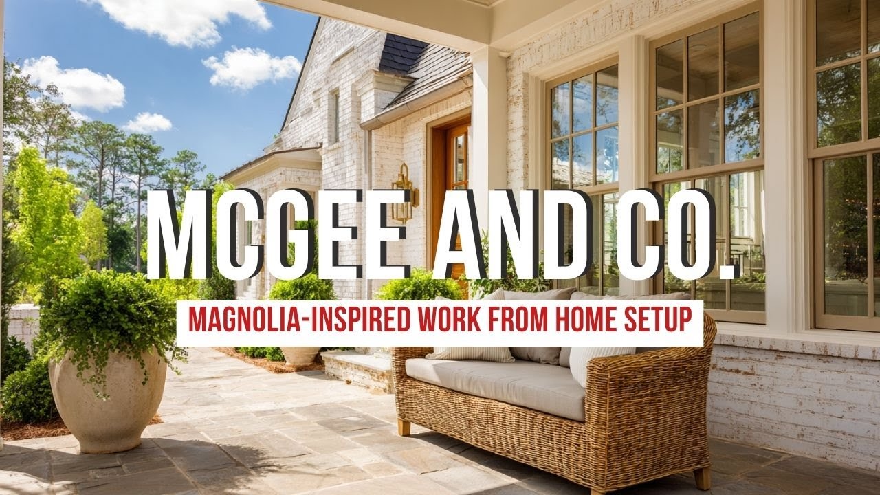 Magnolia Inspired Work From Home Setup with Textural Calm by McGee and Co  Signature Aesthetic