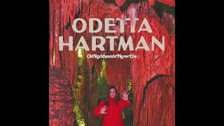 Odetta Hartman - Old Rockhounds Never Die  (2018 - Full Album)