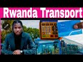 It&#39;s simple and wonderful let us know about transport in middle city Kigali Rwanda
