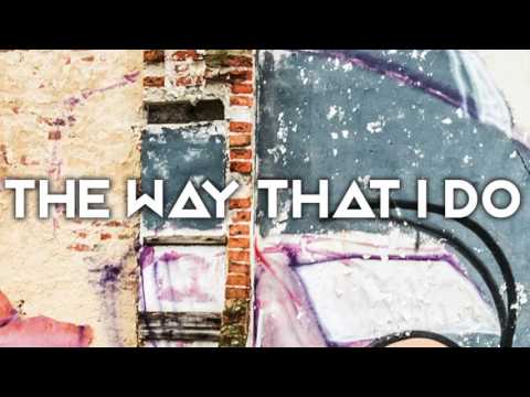 Trinity The Way That I Do Official Audio 