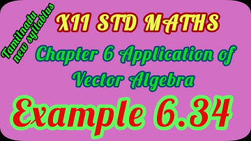 Class 12 Chapter 6 Example 6.34