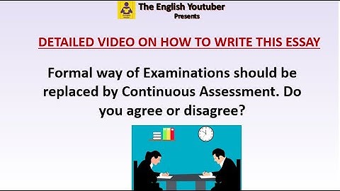 Essay on Exams Vs Continuous Assessment|Must watch video for ideas on what to write and sample Essay